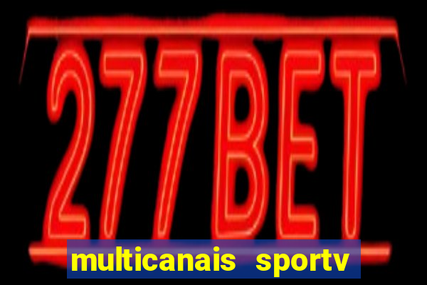 multicanais sportv 2 ao vivo